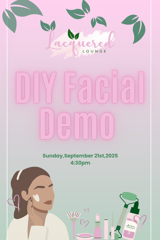 DIY Facial Demo!
