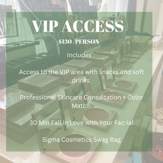 Fall in Love with Your Face VIP Package