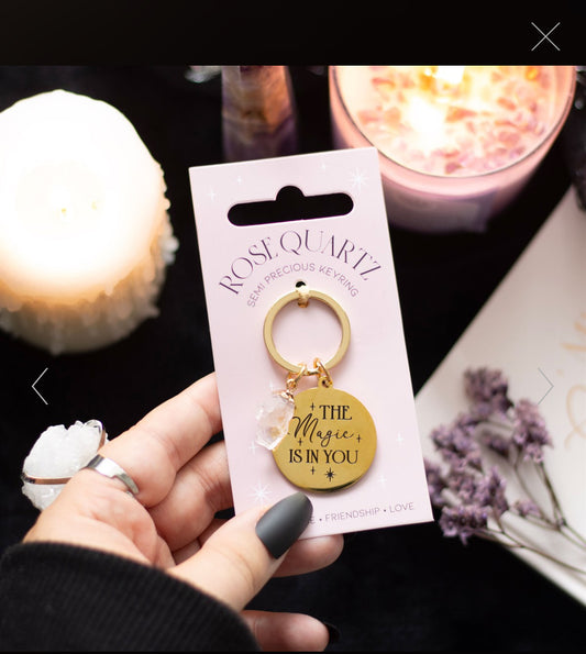 The Magic Is In You Rose Quartz Crystal Keyring