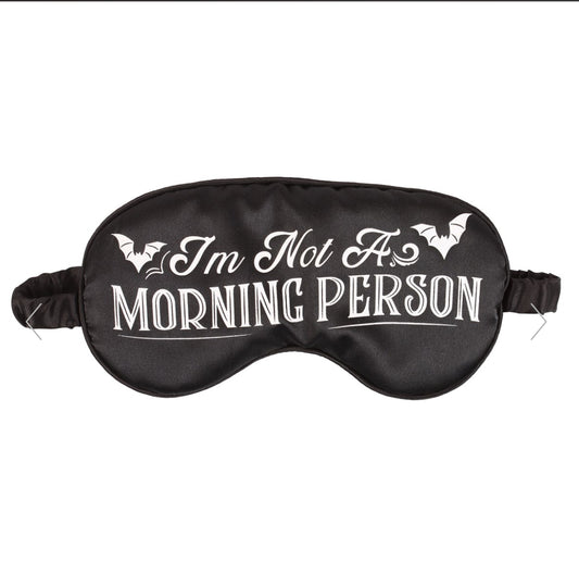 “I’m not a morning person” Satin Sleep Mask